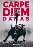 Carpe diem danas