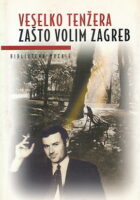 Zašto volim Zagreb
