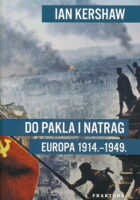 Do pakla i natrag Europa 1914.-1949.
