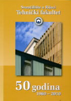 Tehnički fakultet 50 godina 1960-2010