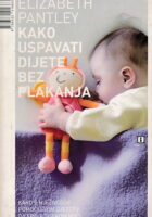 Kako uspavati dijete bez plakanja