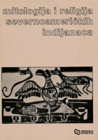 Mitologija i religija indijanaca