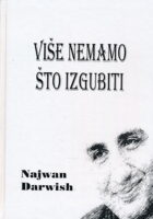 Više nemamo što izgubiti