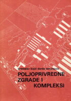 Poljoprivredne zgrade i kompleksi