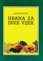 Hrana za dugi vijek