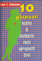 10 gluposti kojima si muškarac
