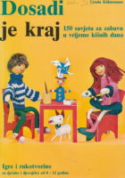 Dosadi je kraj