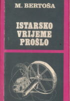 Istarsko vrijeme prošlo