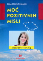 Moć pozitivnih misli
