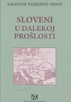 Sloveni u dalekoj prošlosti