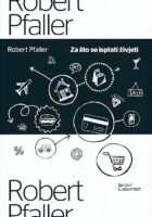 Za što se isplati živjeti