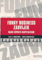 Funky Business zauvijek