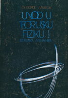 Uvod u teorijsku fiziku I-II