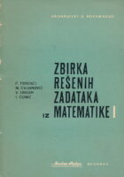 Zbirka rešenih zadataka iz matematike I.