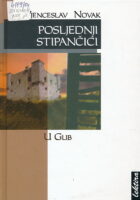 Posljednji Stipančići, U glib