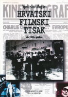 Hrvatski filmski tisak do 1945.