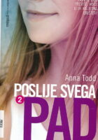 Poslije svega: Pad (2. dio)