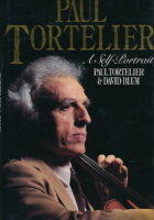 Paul Tortelier: A Self-Portrait