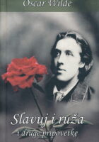 Slavuj i ruža i druge pripovijesti