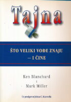 Tajna : što veliki vođe znaju - i čine