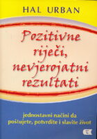 Pozitivne riječi, nevjerojatni rezultati