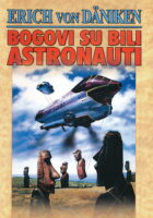 Bogovi su bili astronauti