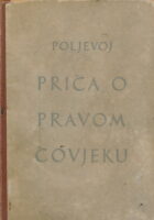 Priča o pravom čovjeku