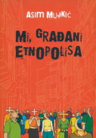 Mi, građani Etnopolisa
