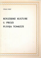 Kolizijske kulture u prozi Fulvija Tomizze