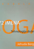 72 imena Boga: tehnologija duše