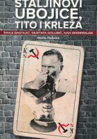 Staljinovi ubojice, Tito i Krleža