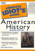The Complete Idiot s Guide to American History