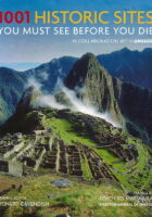 1001 Historic Sites you must see before you die