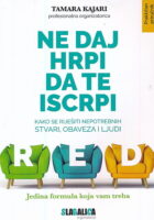 Ne daj hrpi da te iscrpi