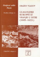 Glagoljski rukopis iz Vranje u Istri 1609.-1633.