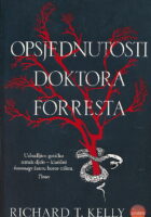 Opsjednutosti doktora Forresta