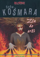 Soba košmara - Zla do srži