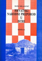 Hrvatski narodni preporod u Istri knjiga I.