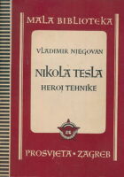 Nikola Tesla : heroj tehnike