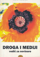 Droga i mediji : vodič za novinare