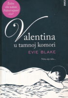 Valentina u tamnoj komori