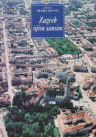 Zagreb njim samim