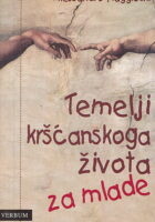 Temelji kršćanskog života za mlade