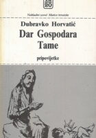 Dar Gospodara Tame