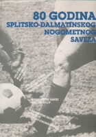 80 godina splitsko-dalmatinskog nogometnog
