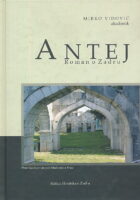 Antej: Roman o Zadru
