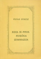 Koja je prva riječka gimnazija