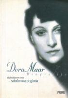 Dora Maar: zatočenica pogleda