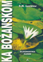 Ka božanskom: dijagnostika karme