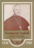 Neumorni radnik Josip Pavlišić
